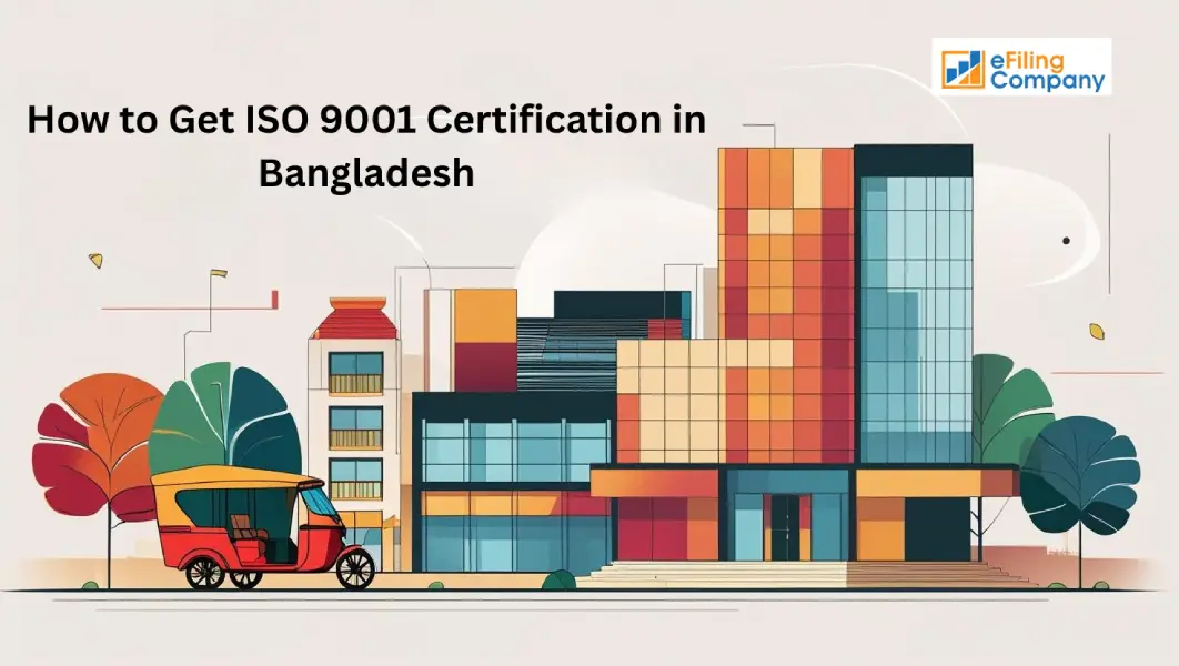  ISO 9001 Certification in Bangladesh-Efiling Company